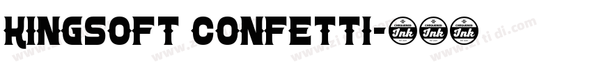 Kingsoft Confetti字体转换